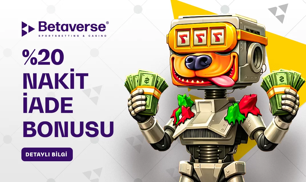 Betaverse %20 spor ve casino nakit iade